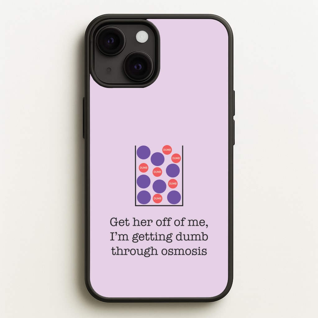 Dumb Osmosis  - Modern Family Phone Case for iPhone 13