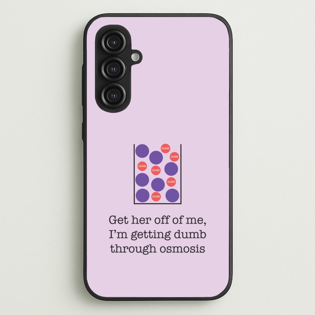 Dumb Osmosis  - Modern Family Phone Case for Galaxy S23FE