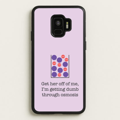 Dumb Osmosis  - Modern Family Phone Case for Galaxy S9