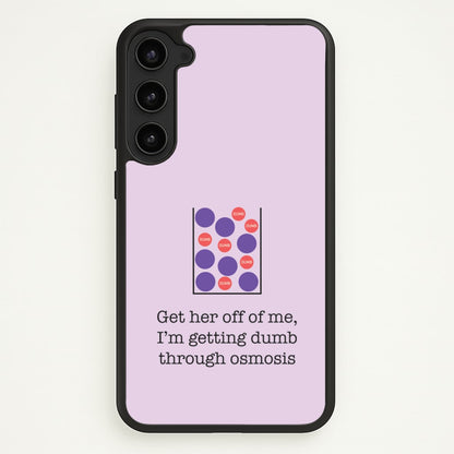 Dumb Osmosis  - Modern Family Phone Case for Galaxy S23