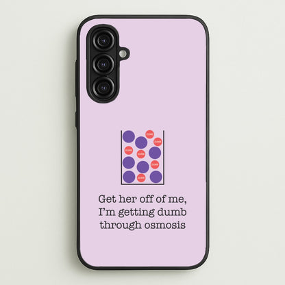 Dumb Osmosis  - Modern Family Phone Case for Galaxy A16