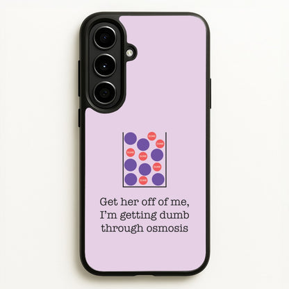 Dumb Osmosis  - Modern Family Phone Case for Galaxy A56