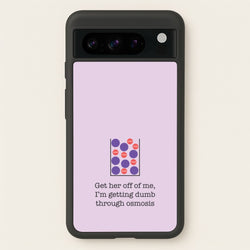 Dumb Osmosis  - Modern Family Phone Case for Google Pixel 8 Pro