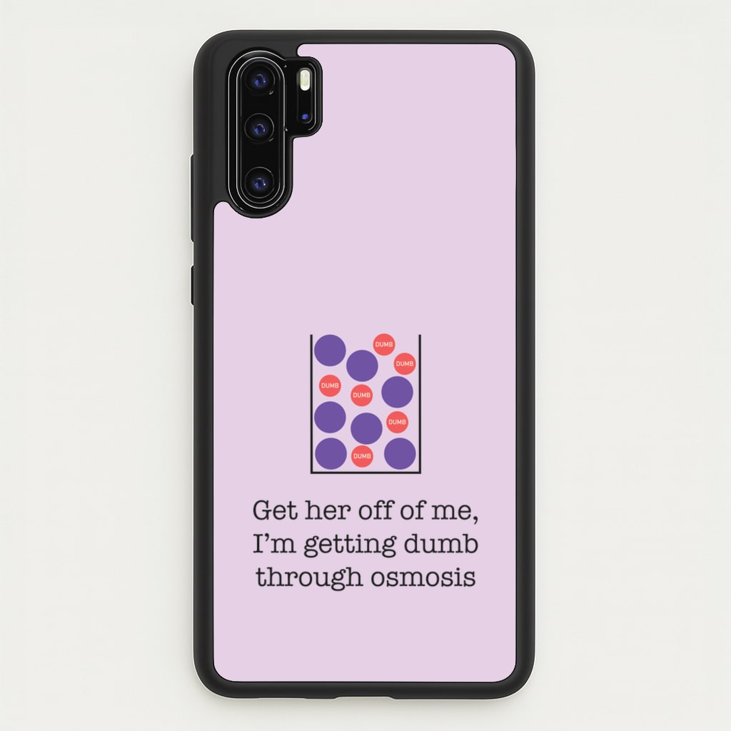 Dumb Osmosis  - Modern Family Phone Case for Huawei P30 Pro
