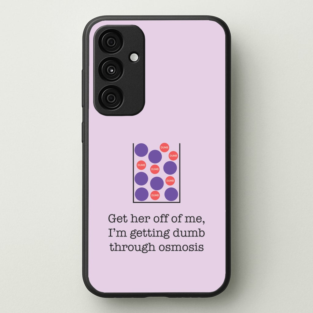 Dumb Osmosis  - Modern Family Phone Case for Galaxy A55