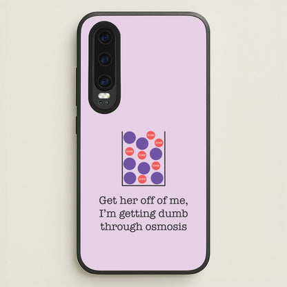 Dumb Osmosis  - Modern Family Phone Case for Huawei P30