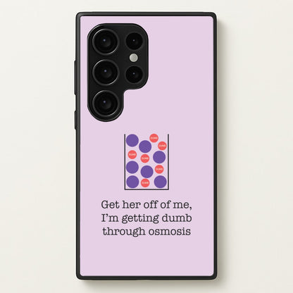 Dumb Osmosis  - Modern Family Phone Case for Galaxy S24 Ultra