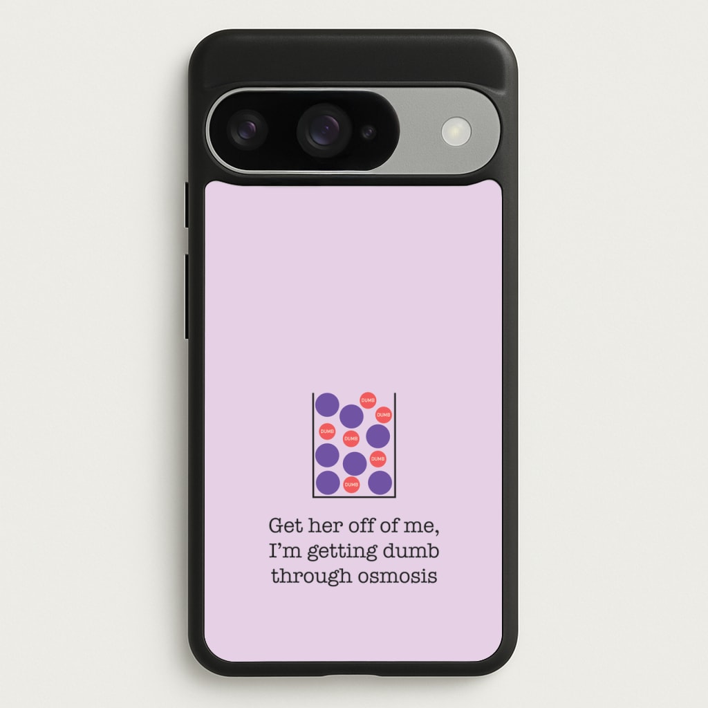 Dumb Osmosis Phone Case for Google Pixel 10 / 10 Pro