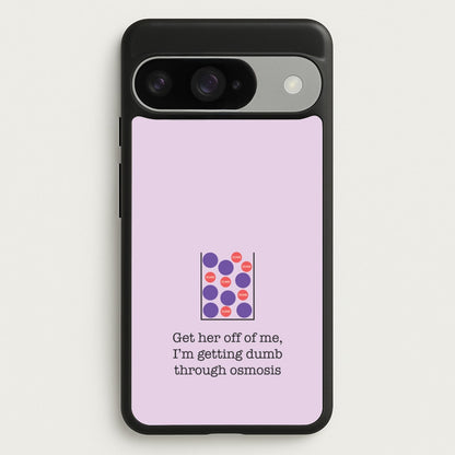 Dumb Osmosis Phone Case for Google Pixel 10 / 10 Pro