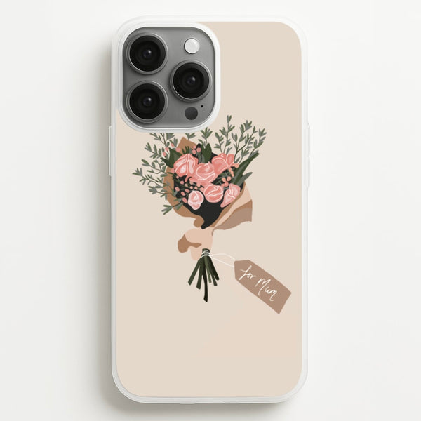 Mum Bouquet - Mother's Day  - Mother's Day Phone Case for iPhone 13 Pro Max
