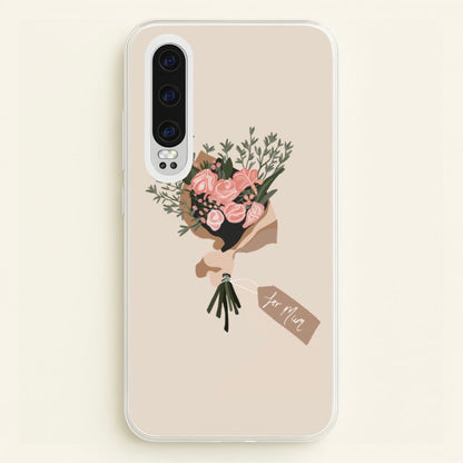Mum Bouquet - Mother's Day  - Mother's Day Phone Case for Huawei P30