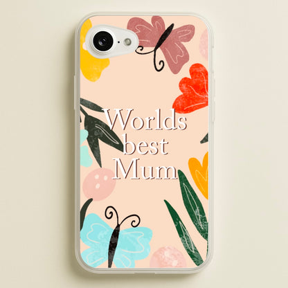 Worlds Best Mum - Floral Mother's Day  - Mother's Day Phone Case for iPhone 16e