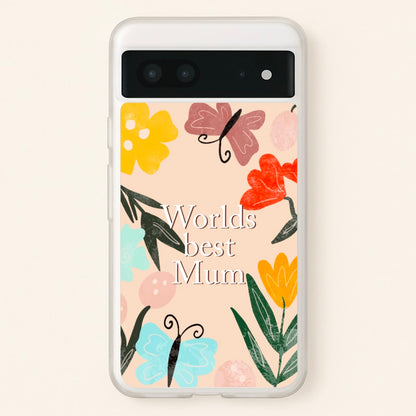 Worlds Best Mum - Floral Mother's Day  - Mother's Day Phone Case for Google Pixel 7
