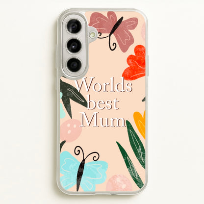 Worlds Best Mum - Floral Mother's Day  - Mother's Day Phone Case for Galaxy A56
