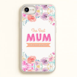 Best Mum In The World  - Christmas Phone Case for iPhone 6 / 7 / 8 / SE