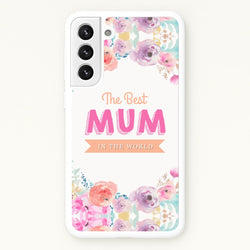 Best Mum In The World  - Christmas Phone Case for Galaxy S22 Plus