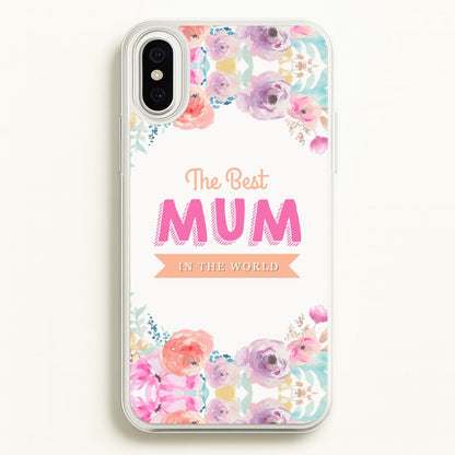 Best Mum In The World  - Christmas Phone Case for iPhone XS Max