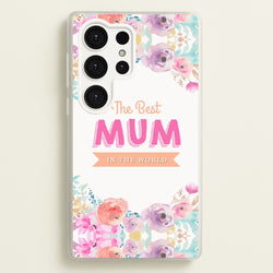 Best Mum In The World  - Christmas Phone Case for Galaxy S25 Ultra