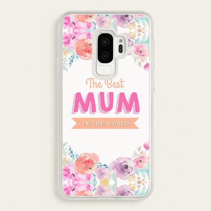 Best Mum In The World  - Christmas Phone Case for Galaxy S9 Plus