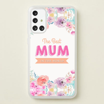 Best Mum In The World  - Christmas Phone Case for Galaxy A71