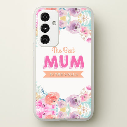 Best Mum In The World  - Christmas Phone Case for Galaxy A55