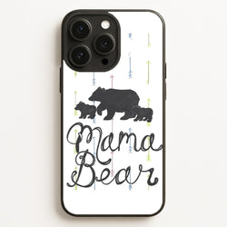 Mama Bear  -  Phone Case for iPhone 16 Pro Max