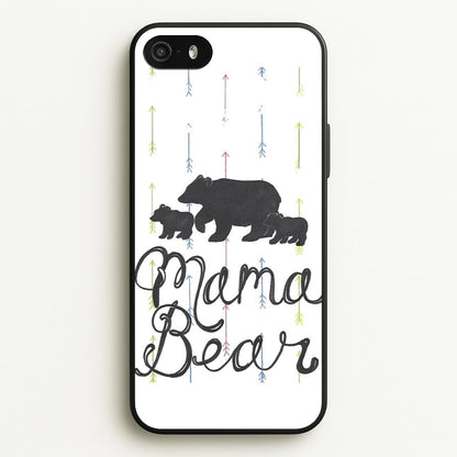 Mama Bear  -  Phone Case for iPhone 5 / 5s / SE 2016