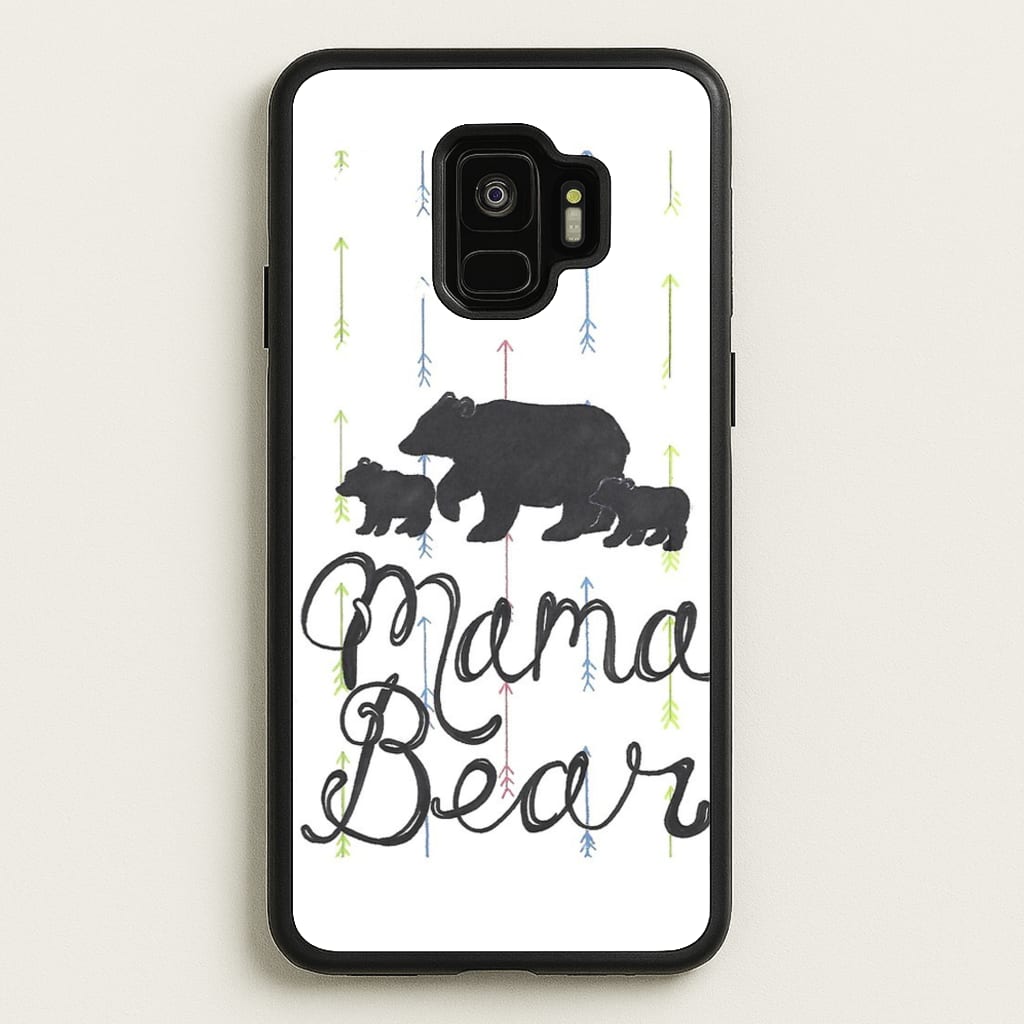 Mama Bear  -  Phone Case for Galaxy S9