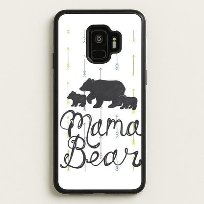 Mama Bear  -  Phone Case for Galaxy S9