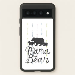 Mama Bear  -  Phone Case for Google Pixel 7 Pro