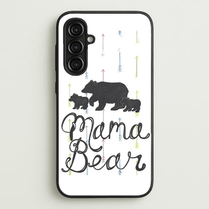Mama Bear  -  Phone Case for Galaxy A16