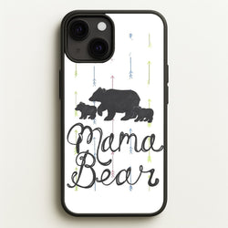 Mama Bear  -  Phone Case for iPhone 13