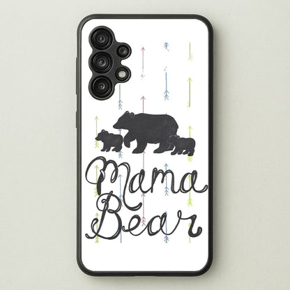 Mama Bear  -  Phone Case for Galaxy A13