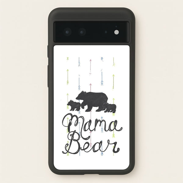 Mama Bear  -  Phone Case for Google Pixel 6