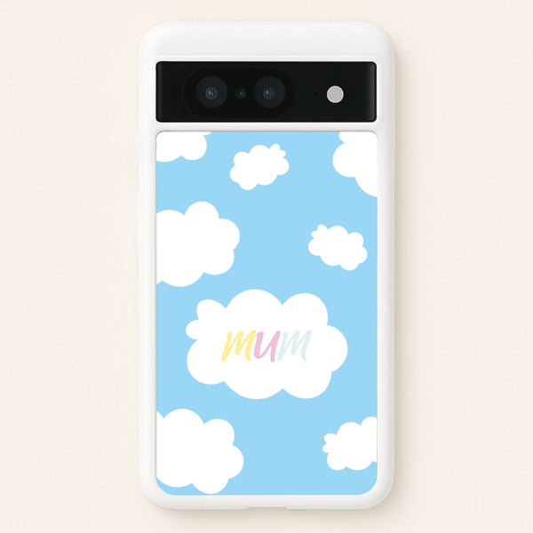Clouds - Mothers Day  - Mother's Day Phone Case for Google Pixel 8
