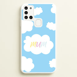 Clouds - Mothers Day  - Mother's Day Phone Case for Galaxy A21s