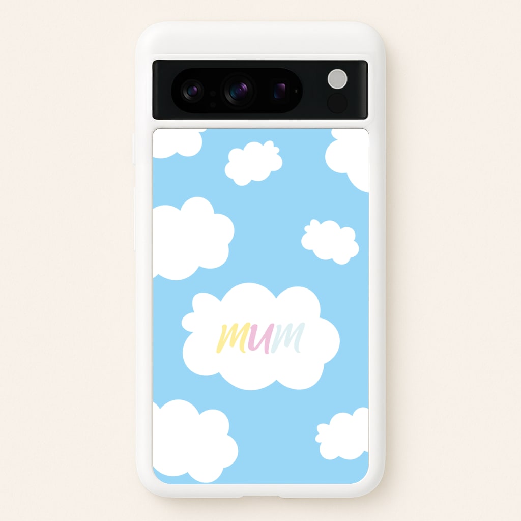 Clouds - Mothers Day  - Mother's Day Phone Case for Google Pixel 8 Pro