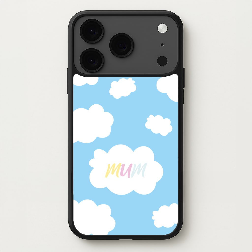 Clouds - Mothers Day Phone Case for iPhone 17 Pro Max