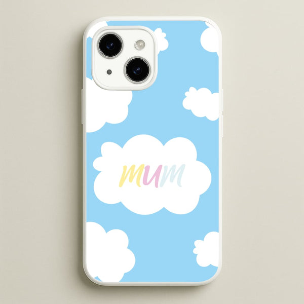 Clouds - Mothers Day  - Mother's Day Phone Case for iPhone 14 Plus