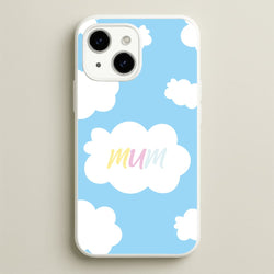 Clouds - Mothers Day  - Mother's Day Phone Case for iPhone 15