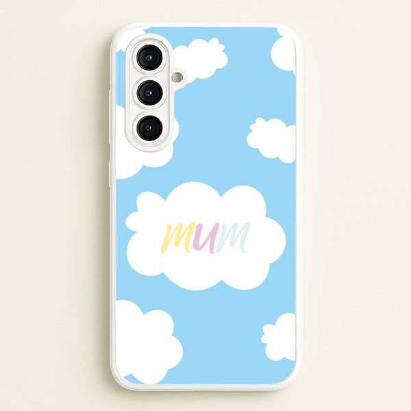 Clouds - Mothers Day  - Mother's Day Phone Case for Galaxy A16