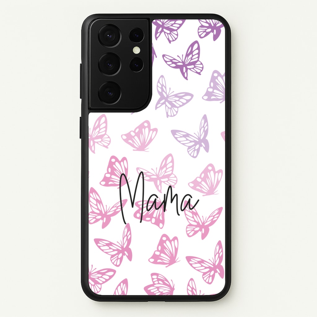 Mama Butterflies - Mother's Day  - Mother's Day Phone Case for Galaxy S21 Ultra