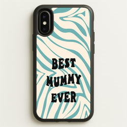 Best Mummy Ever - Personalised Mother's Day  - Mother's Day Phone Case for iPhone X / XS