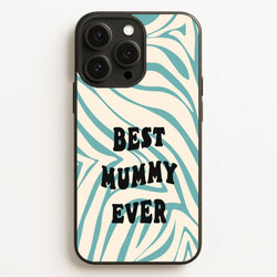 Best Mummy Ever - Personalised Mother's Day  - Mother's Day Phone Case for iPhone 12 Pro Max