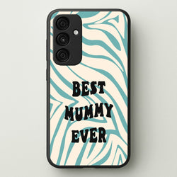 Best Mummy Ever - Personalised Mother's Day  - Mother's Day Phone Case for Galaxy A35