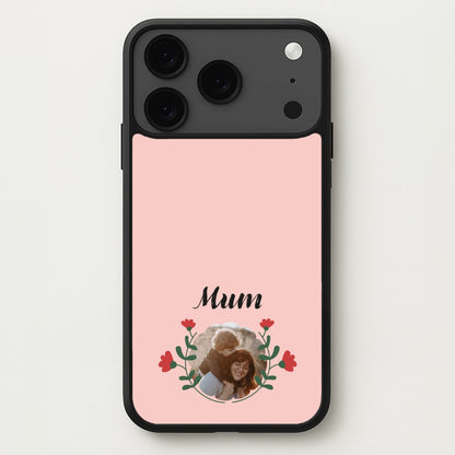 Mum Red Flowers - Personalised Mother's Day Phone Case for iPhone 17 Pro