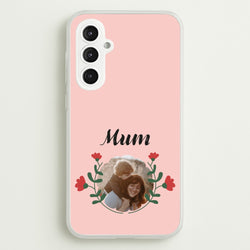 Mum Red Flowers - Personalised Mother's Day  - Mother's Day Phone Case for Galaxy S23FE