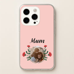 Mum Red Flowers - Personalised Mother's Day  - Mother's Day Phone Case for iPhone 15 Pro