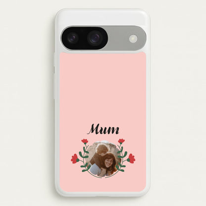 Mum Red Flowers - Personalised Mother's Day  - Mother's Day Phone Case for Google Pixel 9 / 9 Pro