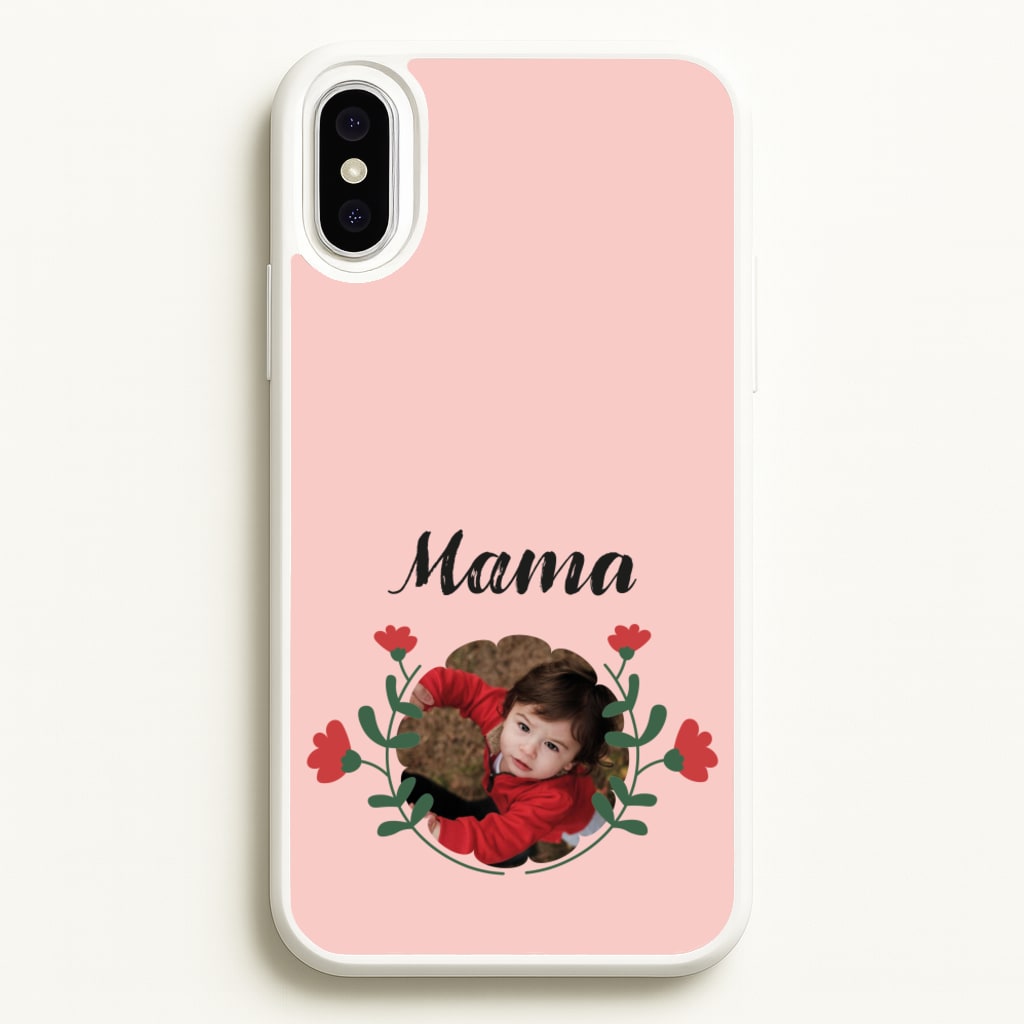 Mama Red Flowers - Personalised Mother's Day  - Mother's Day Phone Case for iPhone XS Max